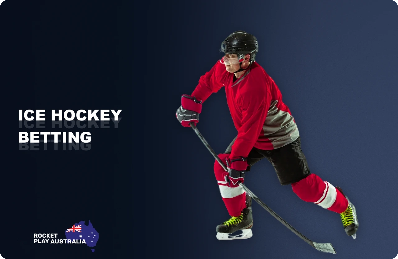 At Rocketplay, players from Australia can bet online on Hockey, including local and international tournaments