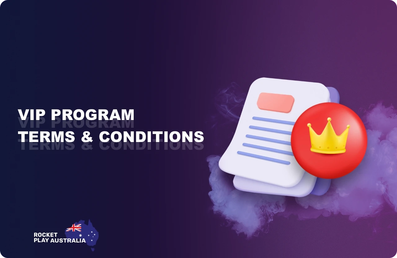 The main Terms and Conditions of the Rocketplay VIP Program